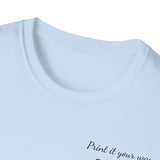 Sonographer Life – T-Shirt