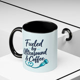 Fueled by Ultrasound & Coffee Mug