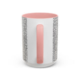 Chill It's Just Bubbles Accent Coffee Mug (11, 15oz)
