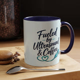 Fueled by Ultrasound & Coffee Mug