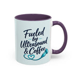 Fueled by Ultrasound & Coffee Mug
