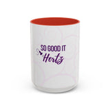 So Good It Hertz™ Accent Coffee Mug (11, 15oz)
