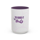 So Good It Hertz™ Accent Coffee Mug (11, 15oz)