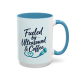 Fueled by Ultrasound & Coffee Mug