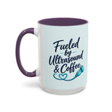 Fueled by Ultrasound & Coffee Mug
